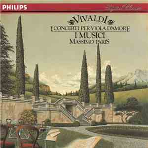 Vivaldi, I Musici, Massimo Paris - I Concerti Per Viola D'Amore