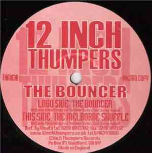 12 Inch Thumpers - The Bouncer