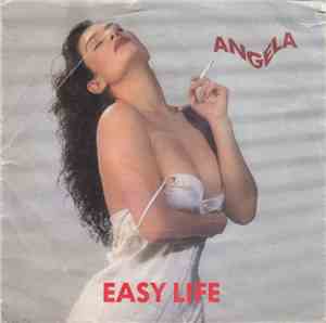 Angela  - Easy Life