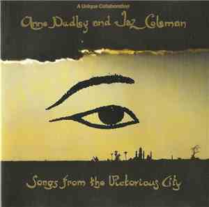 Anne Dudley And Jaz Coleman - Songs From The Victorious City