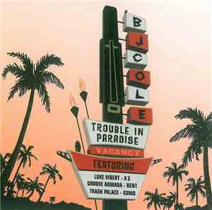 BJ Cole - Trouble In Paradise