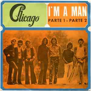 Chicago  - I'm A Man (Parte 1)