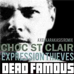 Choc St Clair - Expression Thieves