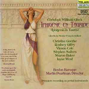 Christoph Willibald Gluck - Iphigenie en Tauride