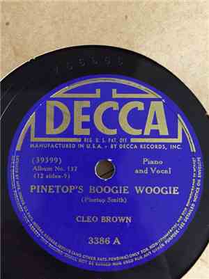 Cleo Brown / Albert Ammons And His Rhythm Kings - Pinetop's Boogie Woogie / ...