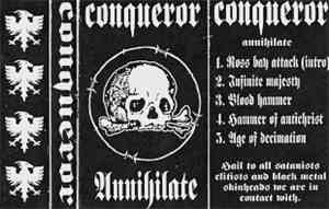 Conqueror  - Annihilate