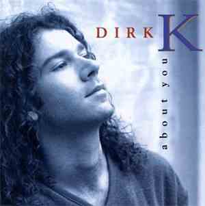 Dirk K - About You