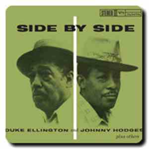 Duke Ellington, Johnny Hodges - Side By Side