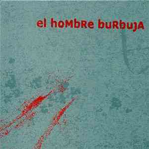 El Hombre Burbuja - El Hombre Burbuja