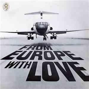 Emile Belcourt, Roberto Cardinale, Julie Dawn, Janie Marden With Bobby Richards and his Orchestra - From Europe With Love