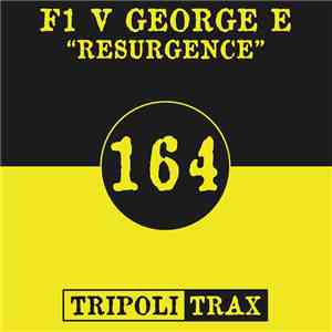 F1 V George E - Resurgence