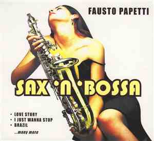 Fausto Papetti - Sax 'N 'Bossa