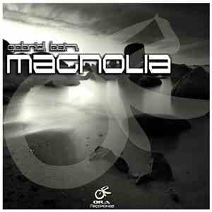 Gabriel Batz - Magnolia