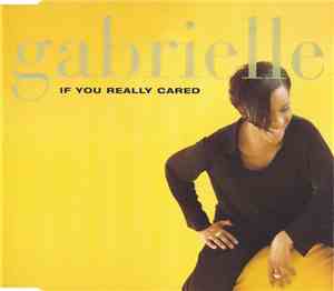 Gabrielle - If You Really Cared