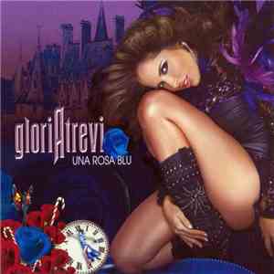 Gloria Trevi - Una Rosa Blu