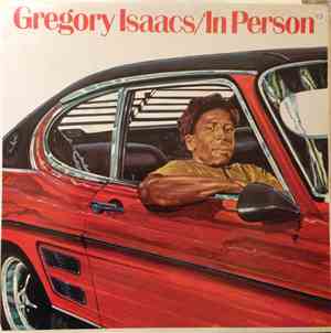 Gregory Isaacs - In Person