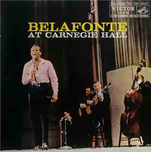 Harry Belafonte - Belafonte At Carnegie Hall = ベラフォンテ・カーネギー・ホール・コンサート