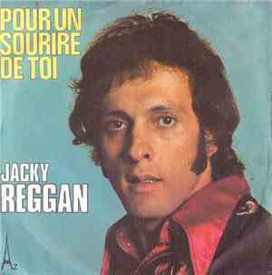 Jacky Reggan - Pour Un Sourire De Toi