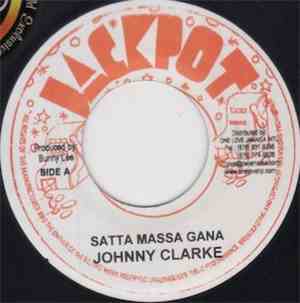 Johnny Clarke - Satta Massa Gana