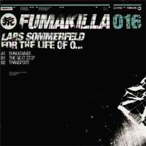 Lars Sommerfeld - For The Life Of O...