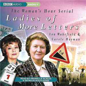 Lou Wakefield & Carole Hayman - Ladies Of More Letters