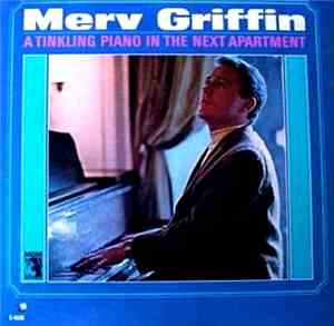 Merv Griffin - A Tinkling Piano In The Next Apartment