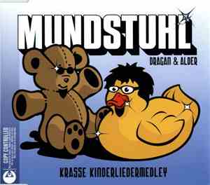 Mundstuhl - Dragan & Alder Krasse Kinderliedermedley