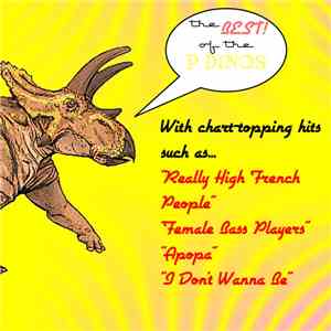Plastic Dinosaurs  - Best Of P Dinos