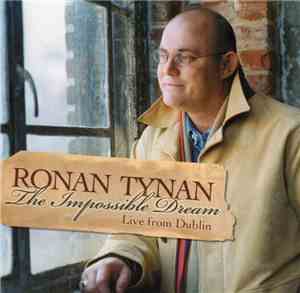 Ronan Tynan - The Impossible Dream