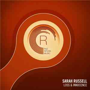 Sarah Russell  - Loss & Innocence