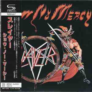 Slayer - Show No Mercy
