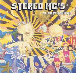 Stereo MC's - Supernatural