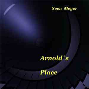 Sven Meyer  - Arnold's Place