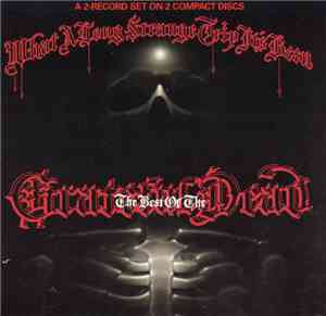 The Grateful Dead - What A Long Strange Trip It's Been: The Best Of The Gra ...