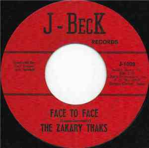 The Zakary Thaks - Face To Face