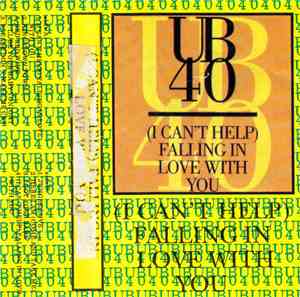 UB40 - (I Can't Help) Falling In Love With You