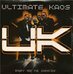 Ultimate Kaos - Baby We're Dancing