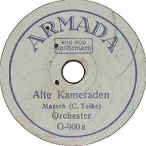 Unknown Artist - Alte Kameraden / Deutschmeister-Marsch
