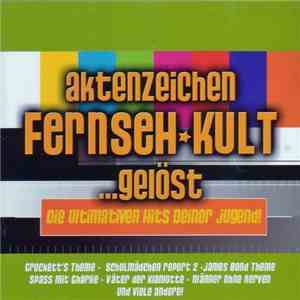 Various - Aktenzeichen Fernsehkult ...Gelöst