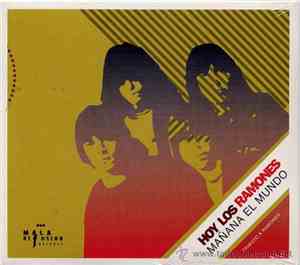 Various - Hoy Los Ramones, Mañana El Mundo - Tributo A Ramones
