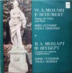 W. A. Mozart / F. Schubert - Boris Gutnikov / Emma Zhokhova - Sonatas For V ...