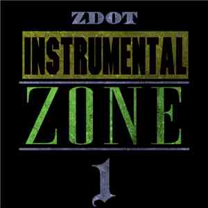 Z Dot - Instrumental Zone 1