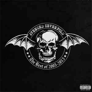 Avenged Sevenfold - The Best Of 2005-2013