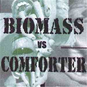Biomass  vs Comforter - Collaboration