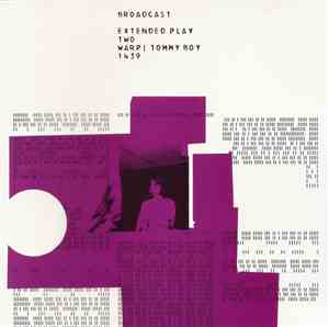 Broadcast - Extended Play Two
