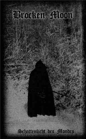 Brocken Moon - Schattenlicht Des Mondes