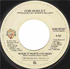 Con Hunley - When It Hurts You Most