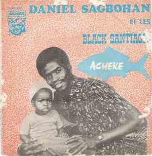 Daniel Sagbohan Et Les Black Santiagos - Acheke