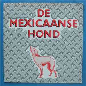 De Mexicaanse Hond - Broers