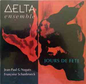 Delta Ensemble - Jour De Fête